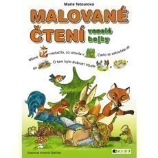 Malované čtení – veselé bajky Malované čtení – veselé bajky