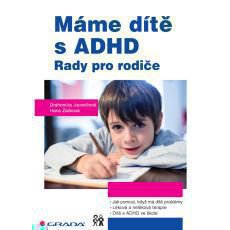Máme dítě s ADHD Máme dítě s ADHD