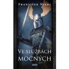Ve službách mocných Ve službách mocných