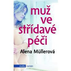 Muž ve střídavé péči Muž ve střídavé péči