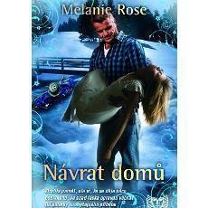 Melanie Rose - Nvrat dom