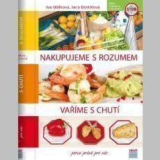 Nakupujeme s rozumem, vaříme s chutí Nakupujeme s rozumem, vaříme s chutí