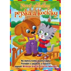 Nové příběhy pejska a kočičky Nové příběhy pejska a kočičky