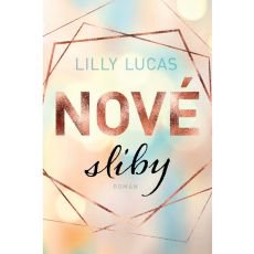 Nové sliby Nové sliby