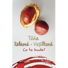 Co to bude? Co to bude?
