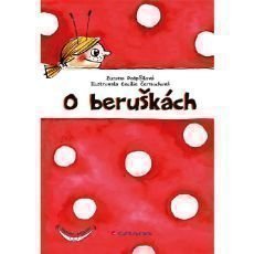 O beruškách O beruškách