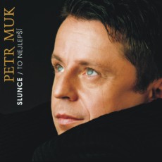 Petr Muk - Slunce Petr Muk - Slunce