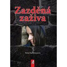 Zazděná zaživa Zazděná zaživa