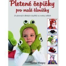 Pro šikovné ruce: Pletené čepičky pro malé človíčky Pro šikovné ruce: Pletené čepičky pro malé človíčky