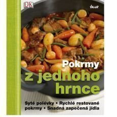 pokrmy z jednoho hrnce