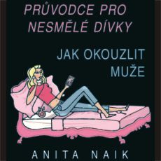 Prvodce pro nesmele dvky