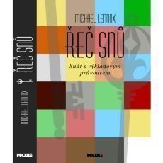 Řeč snů - Snář s výkladovým průvodcem Řeč snů - Snář s výkladovým průvodcem