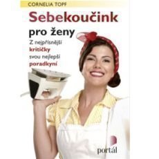 Sebekoučink pro ženy Sebekoučink pro ženy