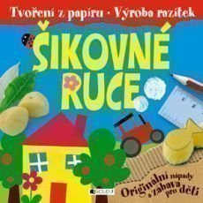 Šikovné ruce – tvoření z papíru, výroba razítek Šikovné ruce – tvoření z papíru, výroba razítek