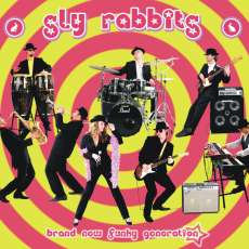 Sly Rabbits Sly Rabbits