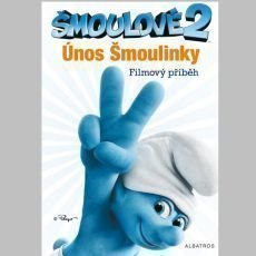 Šmoulové 2 - filmový příběh Šmoulové 2 - filmový příběh