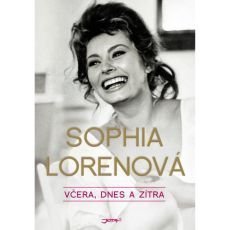 Sophia Lorenová: Včera, dnes a zítra Sophia Lorenová: Včera, dnes a zítra
