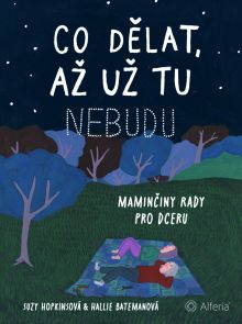 Co d�lat, a� u� tu nebudu