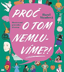 Proč o tom nemluvíme Proč o tom nemluvíme