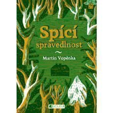 Spící spravedlnost Spící spravedlnost