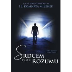 Bestsellery 13. komnata milenek a Srdcem proti rozumu Bestsellery 13. komnata milenek a Srdcem proti rozumu