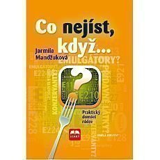 Co nejíst, když ... Co nejíst, když ...