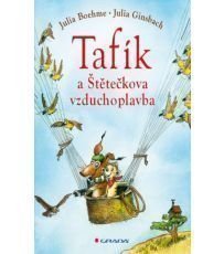 Tafík a Štětečkova vzduchoplavba Tafík a Štětečkova vzduchoplavba