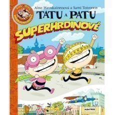 Tatu a Patu superhrdinové Tatu a Patu superhrdinové