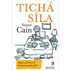 Tich sla: Tajn pednosti introvertnch dt