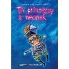 Tři princezny a neonek Tři princezny a neonek