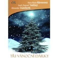 Tři vánoční dárky Tři vánoční dárky