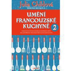 Umění francouzské kuchyně 2 Umění francouzské kuchyně 2