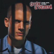 Útěk z vězení-Prison break Útěk z vězení-Prison break
