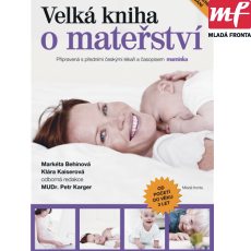 Velká kniha o mateřství Velká kniha o mateřství