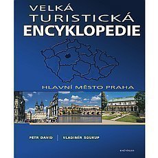 Velk turistick encyklopedie Praha