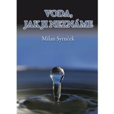 voda, jak ji neznme