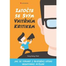Zatočte se svým vnitřním kritikem Zatočte se svým vnitřním kritikem