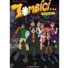 Zombíci... První hryznutí! Zombíci... První hryznutí!
