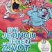 Byl jednou jeden ivot - 2. dl