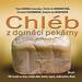 Chlb z domc pekrny