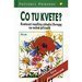 Co tu kvete?