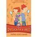 Dvojata v akci - Hok vn mandl