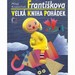 Frantikova VELK KNIHA pohdek