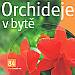 Orchideje v byt