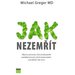 Jak nezemt