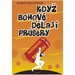 Kdy bohov dlaj prsery