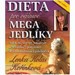 Dieta pro vniv MEGA JEDLKY