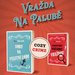 Zhadn vrada na Rudm moi: Cozy crime, kter bav