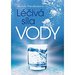 Liv sla vody