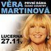 Prvn dma esk country Vra Martinov poprv v prask Lucern